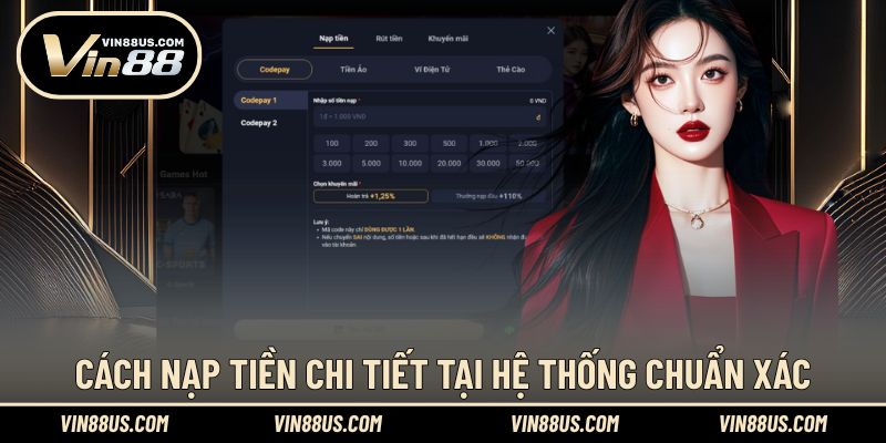 Cách nạp tiền chi tiết tại hệ thống chuẩn xác